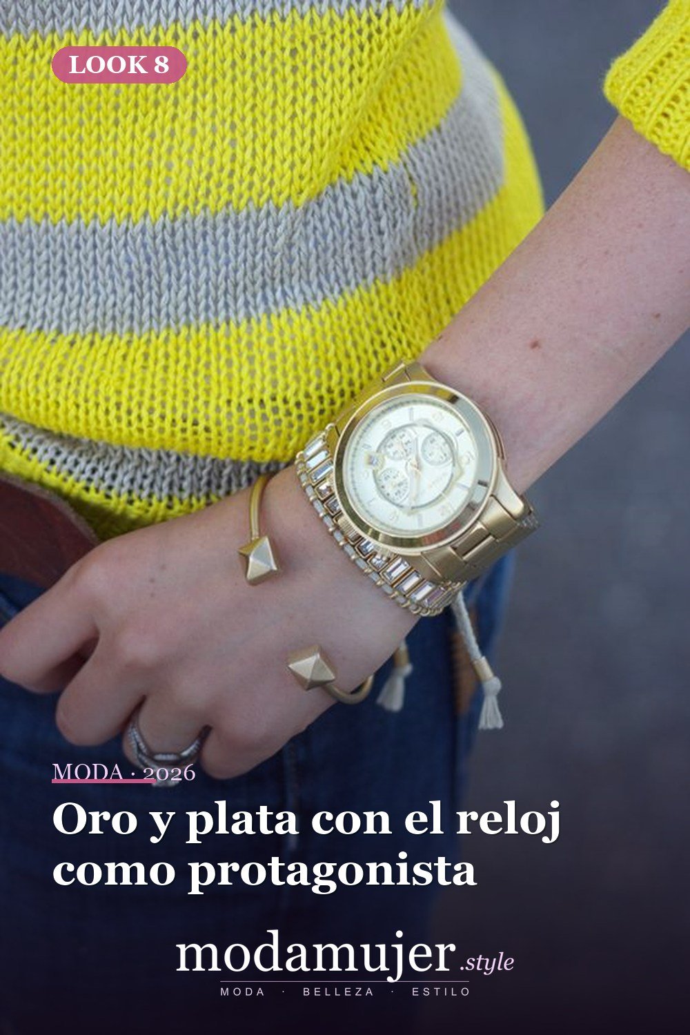 Oro y plata con el reloj como protagonista — 15 formas de colocar pulseras en capas con un reloj