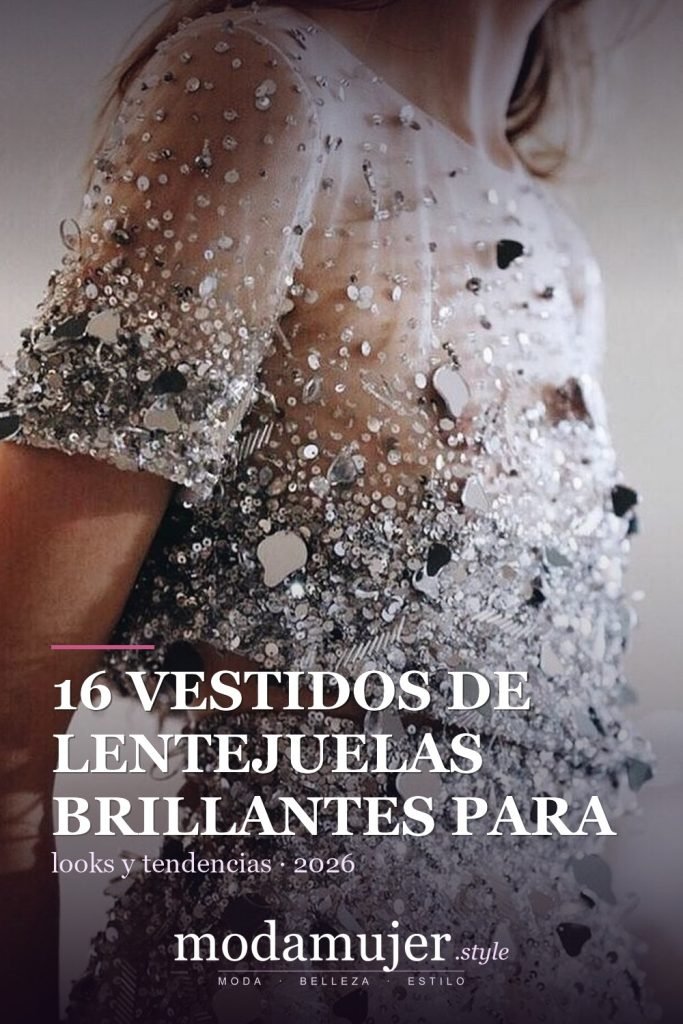 16 vestidos de lentejuelas brillantes para comprar en 2026 - ModaMujer