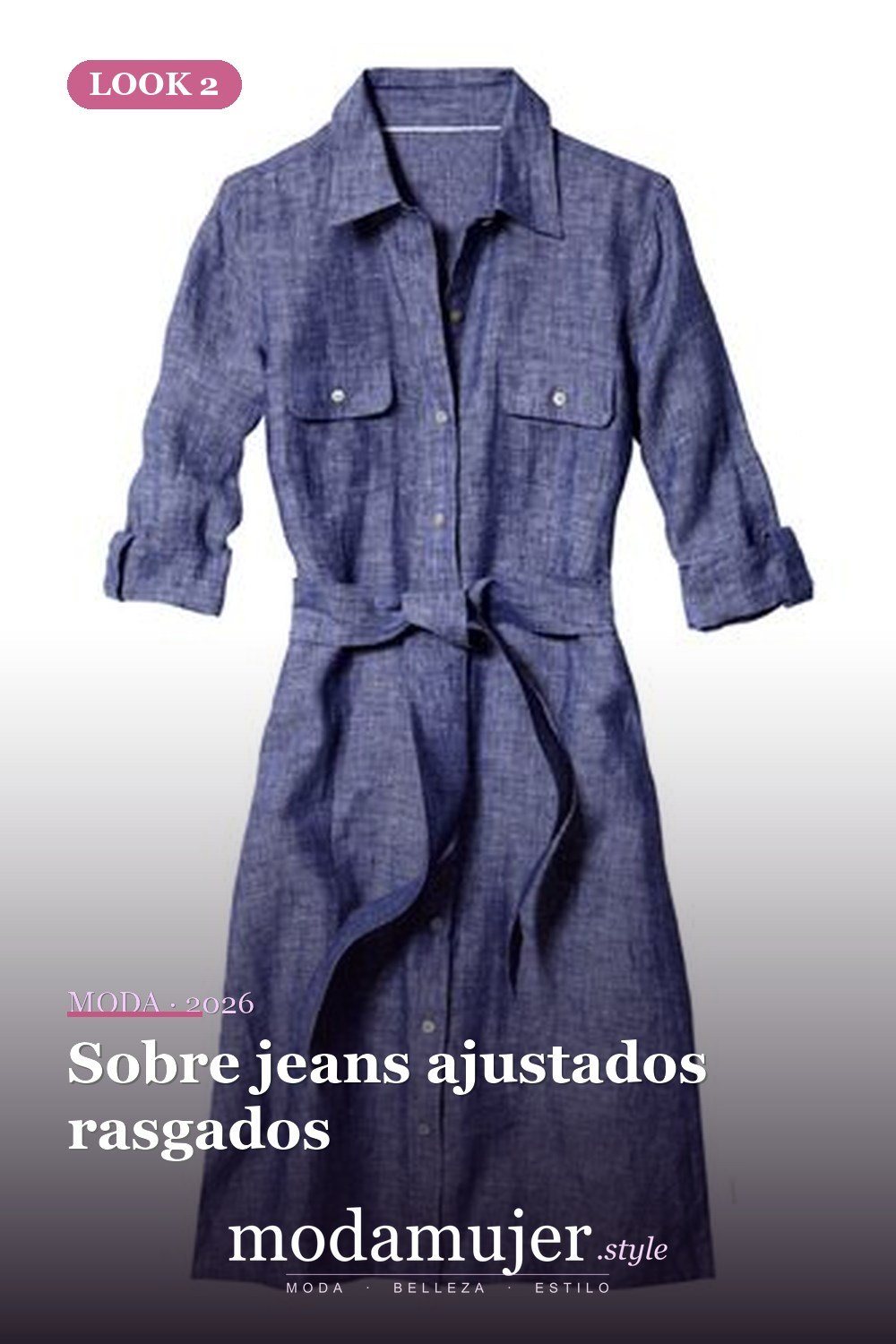 Sobre jeans ajustados rasgados — 18 formas simples de usar un vestido camisero