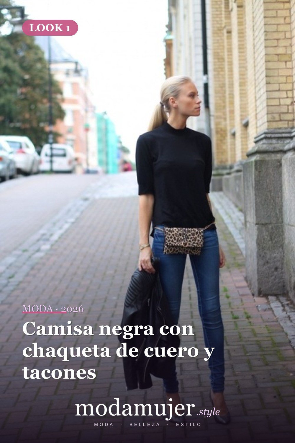 Camisa negra con chaqueta de cuero y tacones — 18 trajes de otoño con riñoneras para damas en 2026