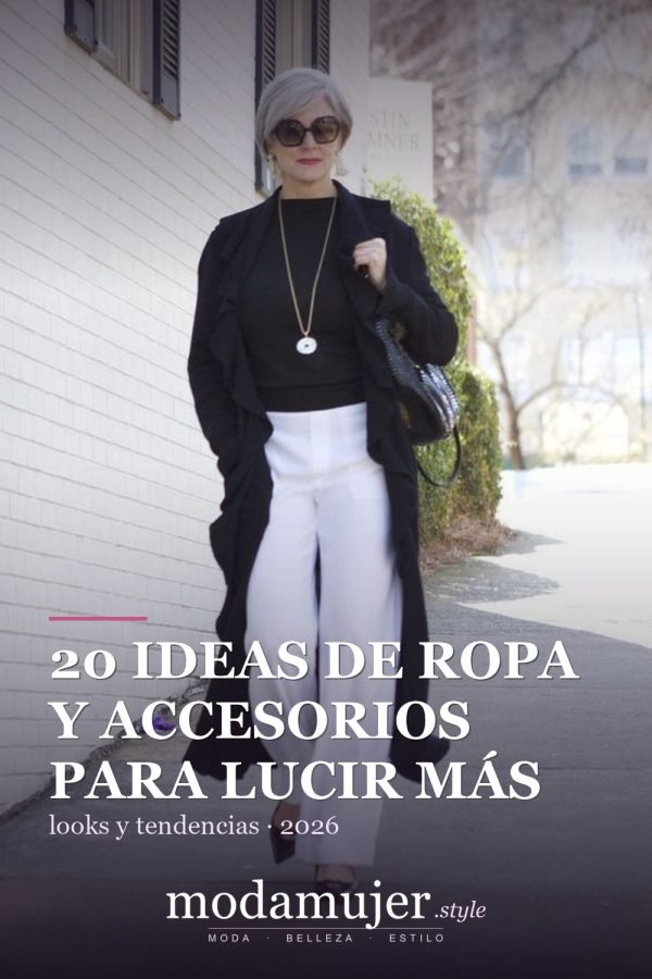 20 ideas de ropa y accesorios para lucir más joven en 2026
