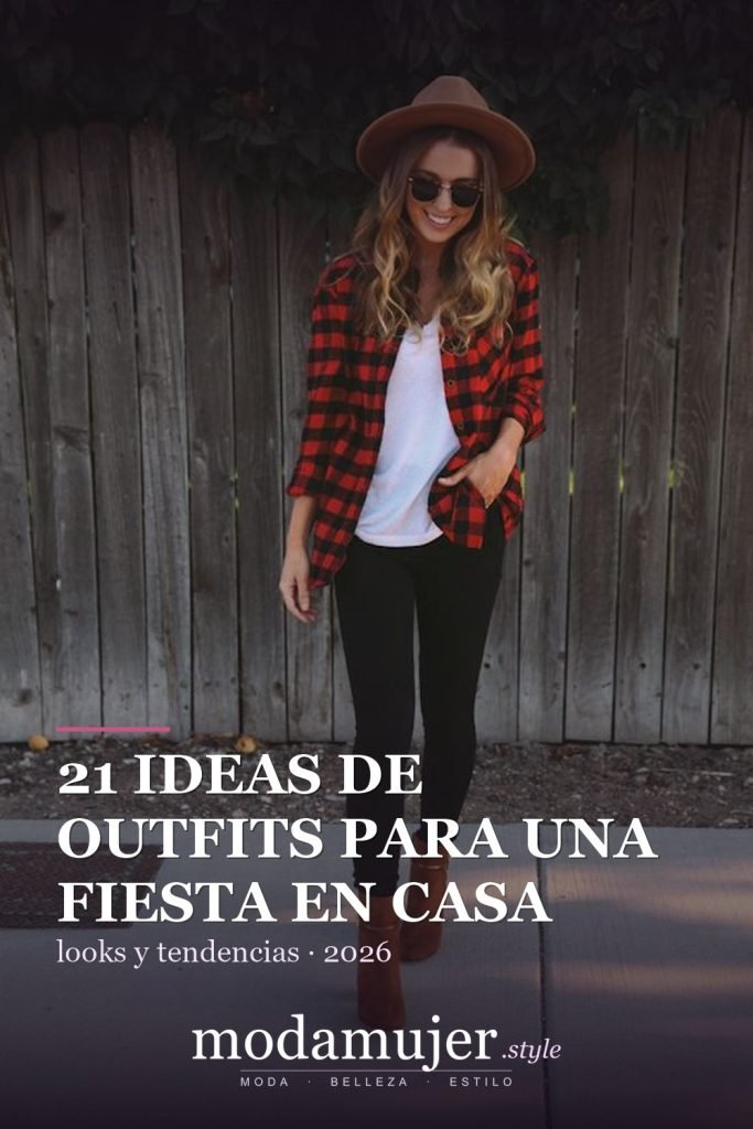 21 ideas de outfits para una fiesta en casa en 2026 - ModaMujer