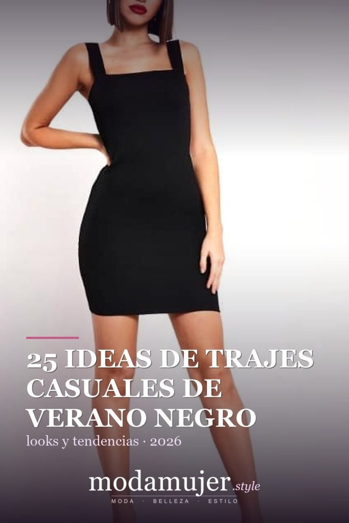 25 ideas de trajes casuales de verano negro - ModaMujer
