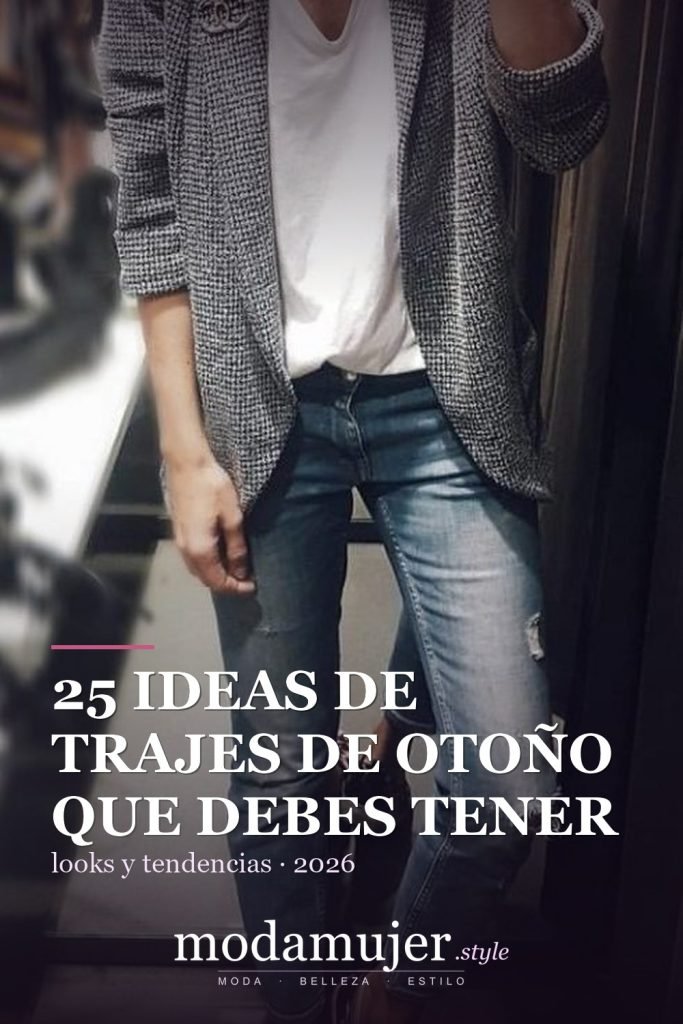 25 ideas de trajes de otoño que debes tener - ModaMujer
