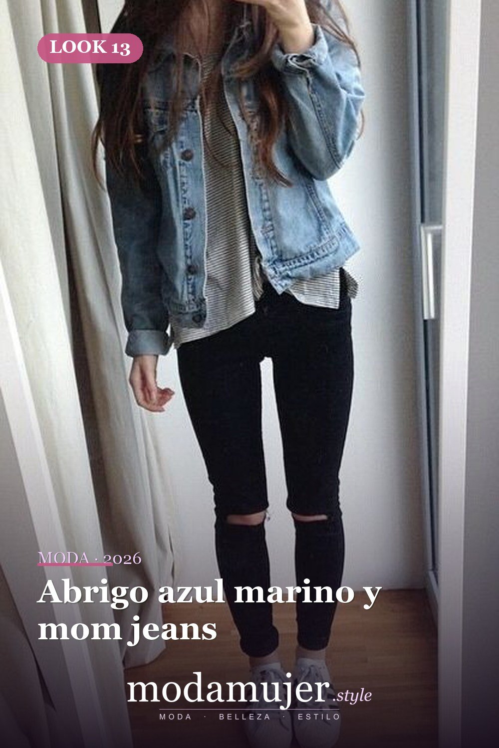Abrigo azul marino y mom jeans — 33 Outfits Casuales Más Populares Para Mejorar Tu Estilo