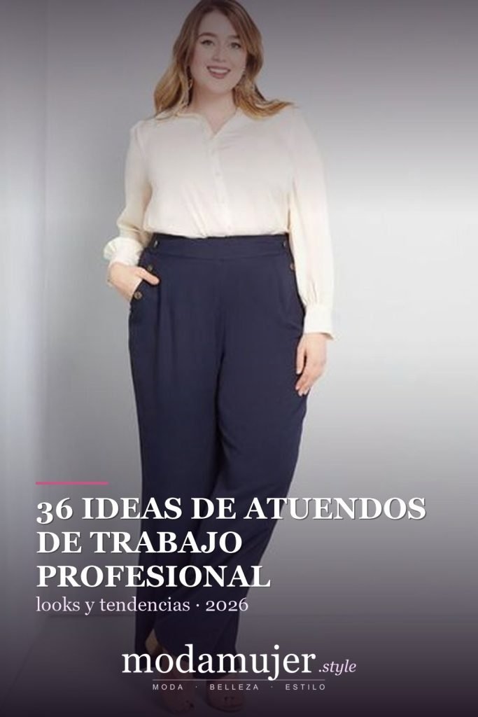 36 ideas de atuendos de trabajo profesional para mujeres de talla grande - ModaMujer