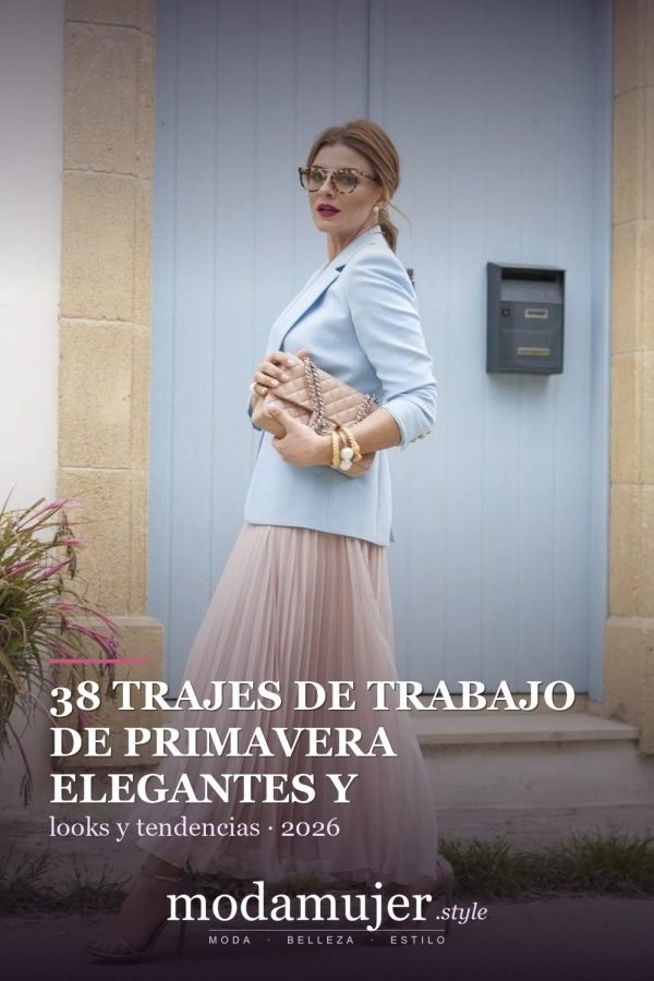 38 trajes de trabajo de primavera elegantes y favorecedores para mujeres en 2026