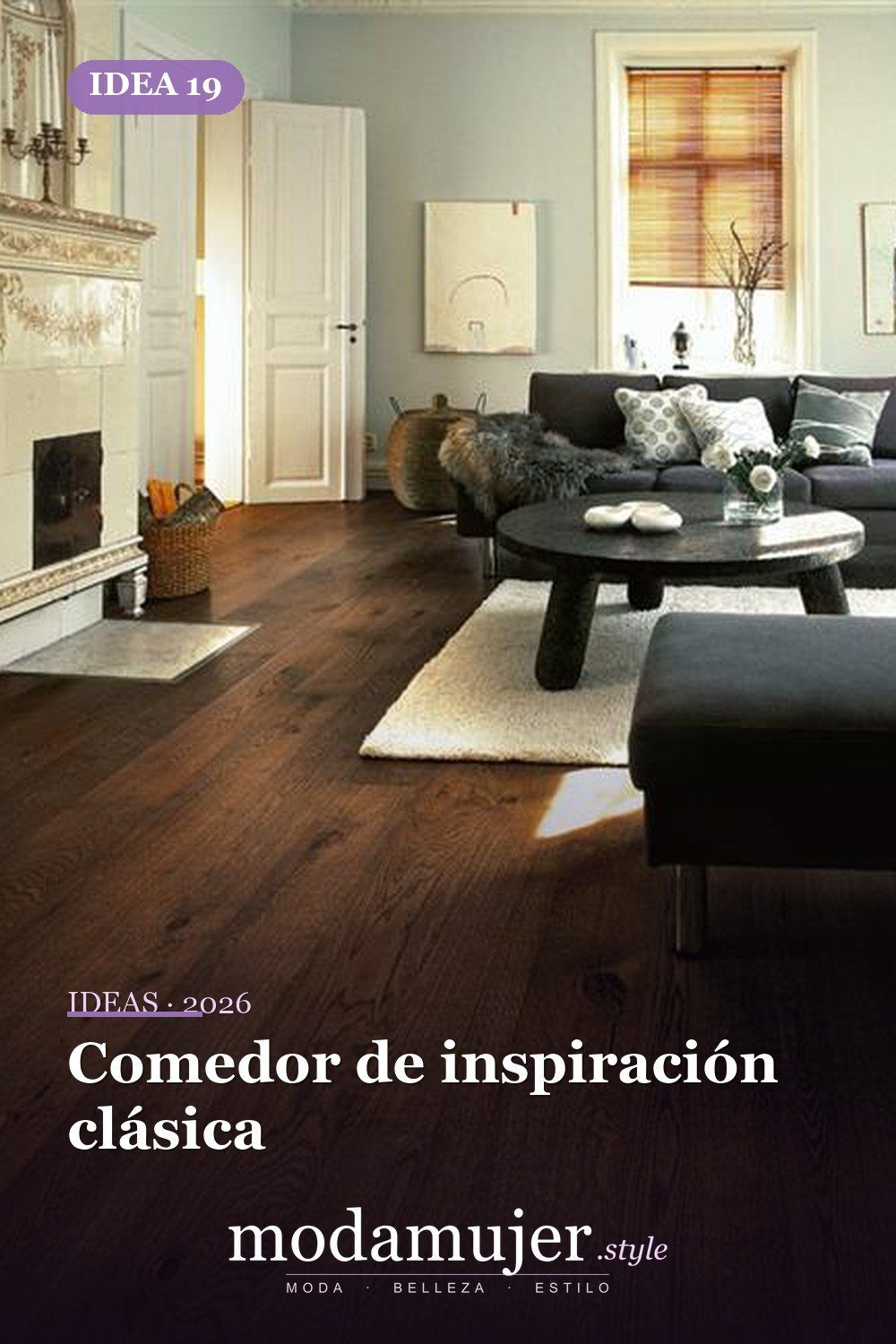 Comedor de inspiración clásica — 40 pisos de madera oscura que dan vida a todo tipo de habitaciones