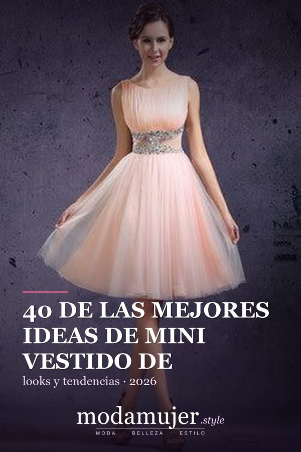 40 de las mejores ideas de mini vestido de fiesta para lucir atractiva