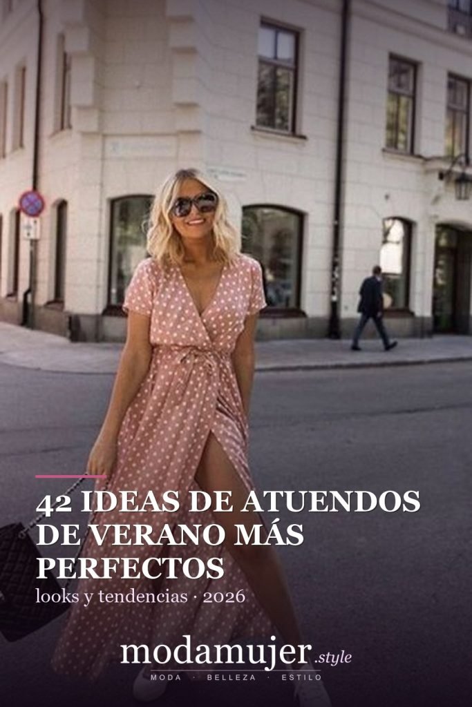 42 ideas de atuendos de verano más perfectos para mujeres de 30 - ModaMujer