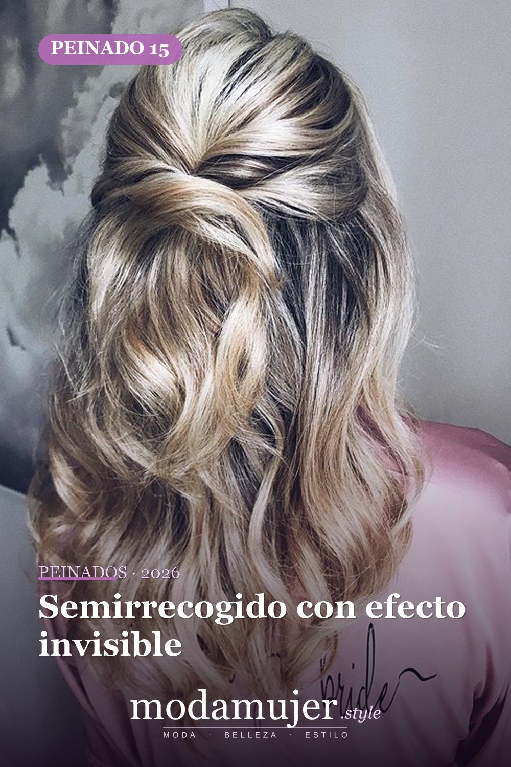 Semirrecogido con efecto invisible — 46 peinados semirrecogidos sencillos para el día a día