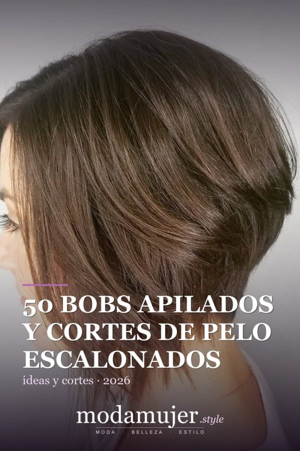 50 bobs apilados y cortes de pelo escalonados que querrás probar