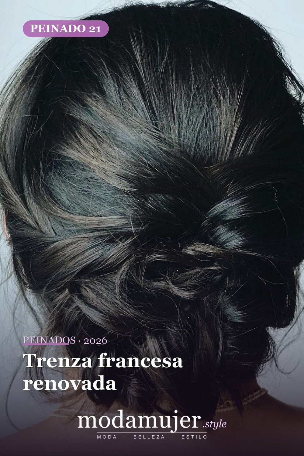 Trenza francesa renovada — 50 maravillosos peinados para cabello medio que inspiran nuevos looks