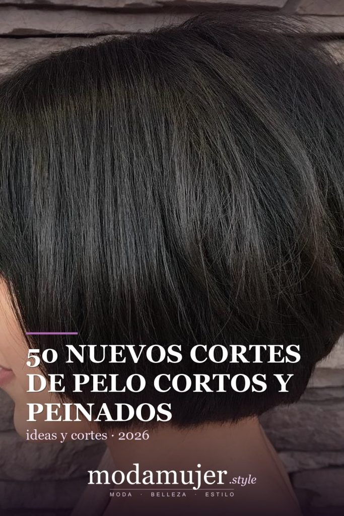 50 nuevos cortes de pelo cortos y peinados bob para 2026 - ModaMujer