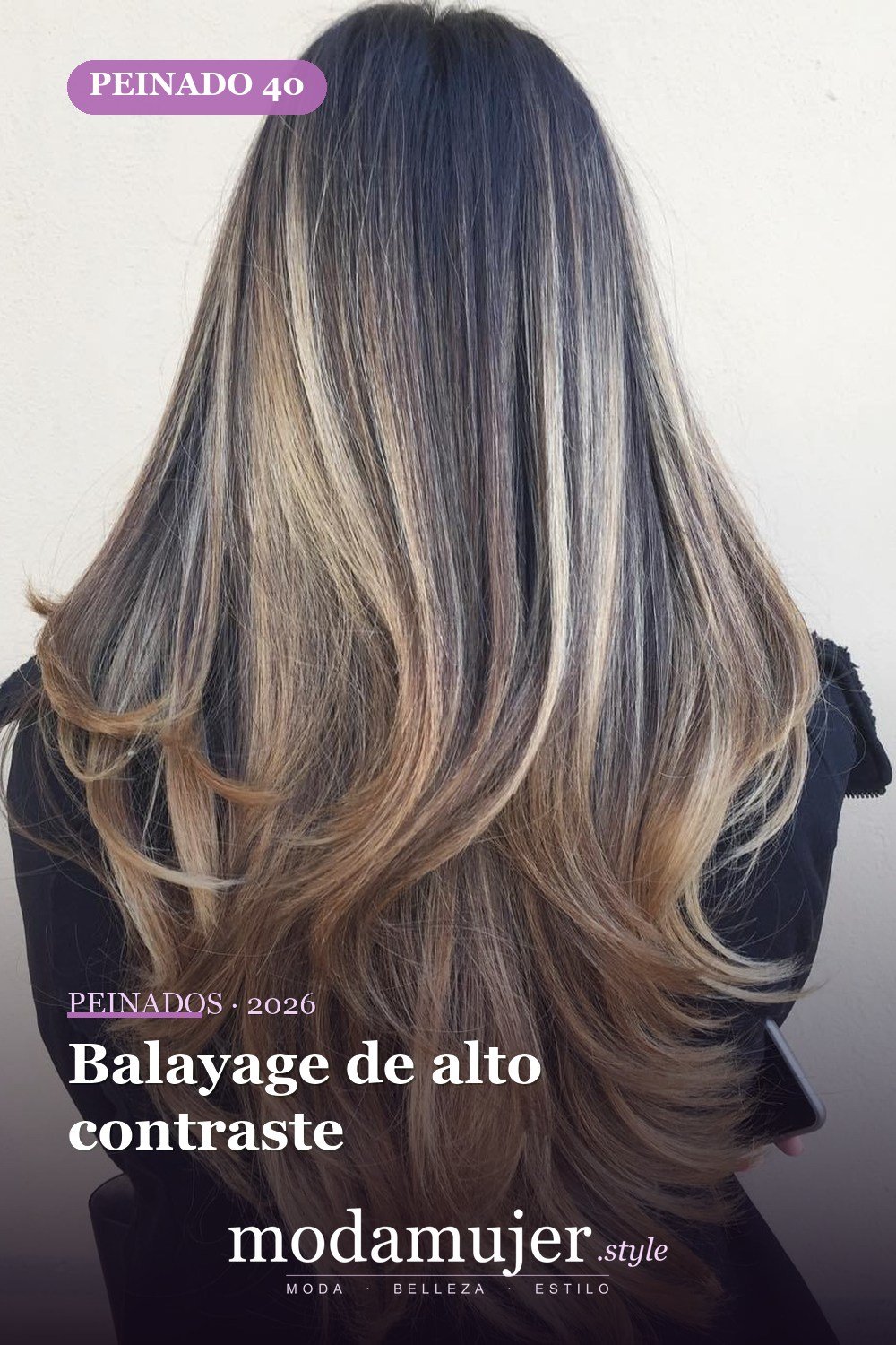 Balayage de alto contraste — 50 peinados largos con capas para 2026