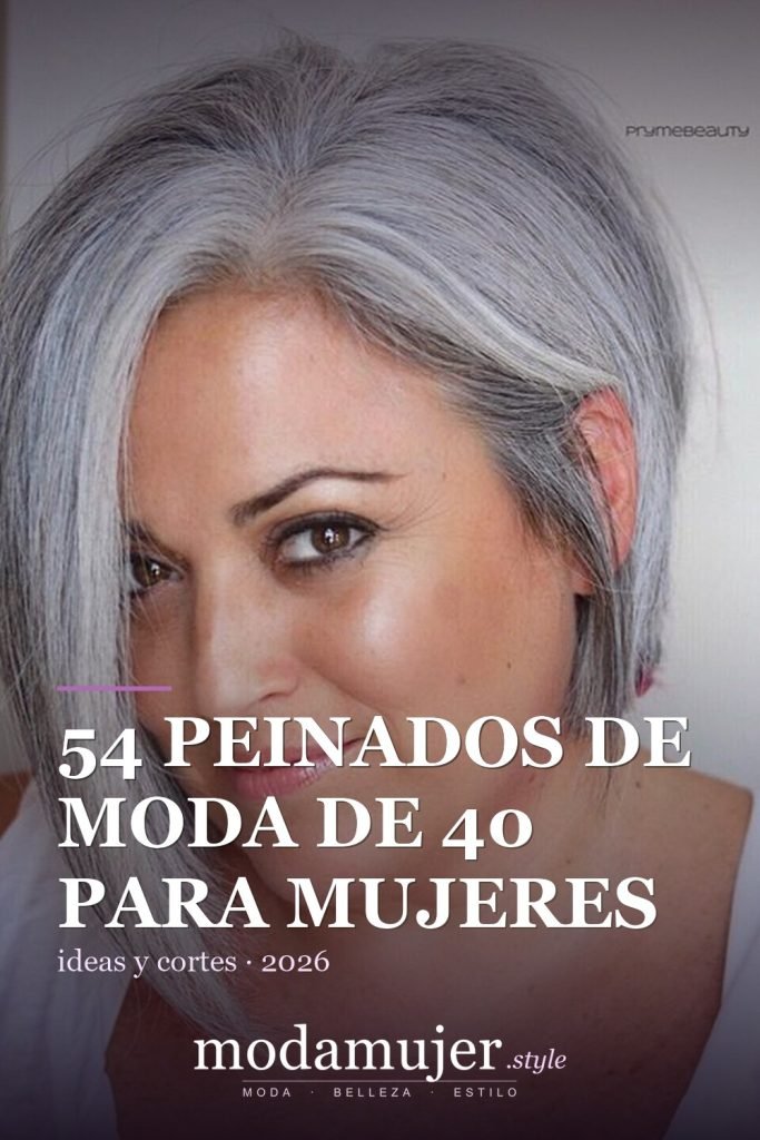 54 peinados de moda de 40 para mujeres - ModaMujer