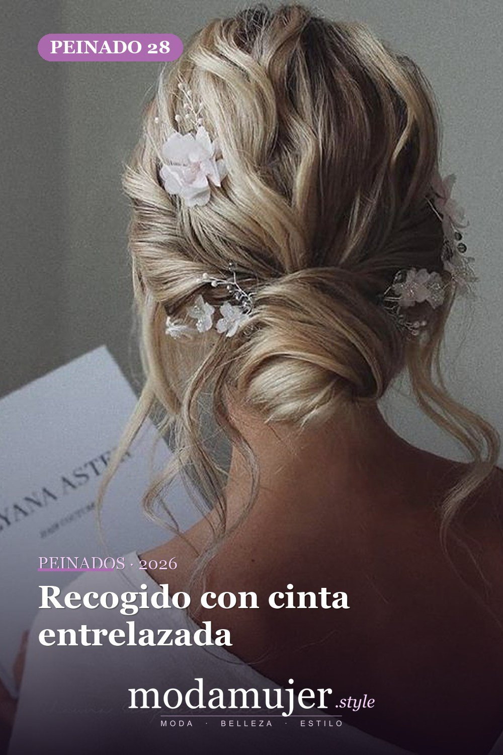 Recogido con cinta entrelazada — 62 ideas de peinados románticos para bodas y ocasiones especiales