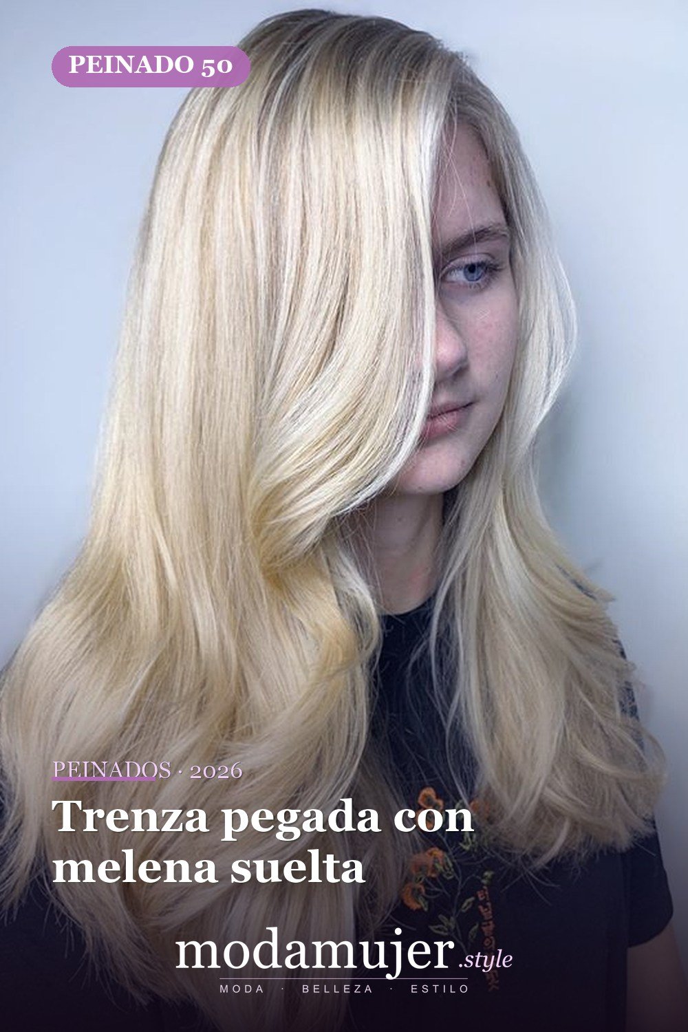 Trenza pegada con melena suelta — 72 peinados de moda cabello largo