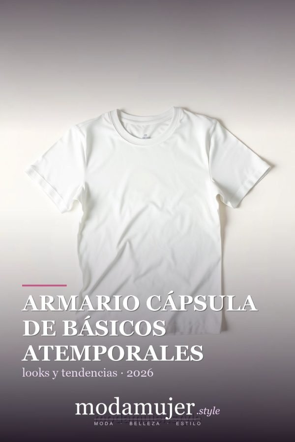 Armario cápsula de básicos atemporales: 12 prendas, +30 looks