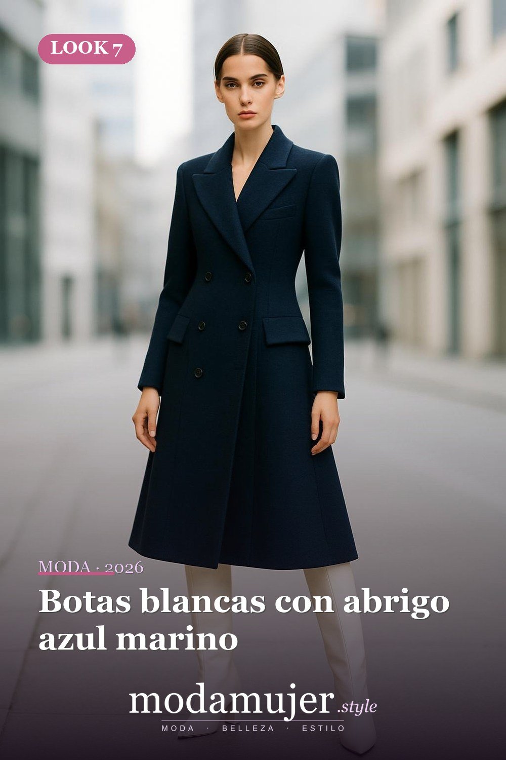 Botas blancas con abrigo azul marino — Botas y abrigos para el invierno 2026: 12 combinaciones con estilo Botas blancas con abrigo azul marino — Botas y abrigos para el invierno 2026: 12 combinaciones con estilo