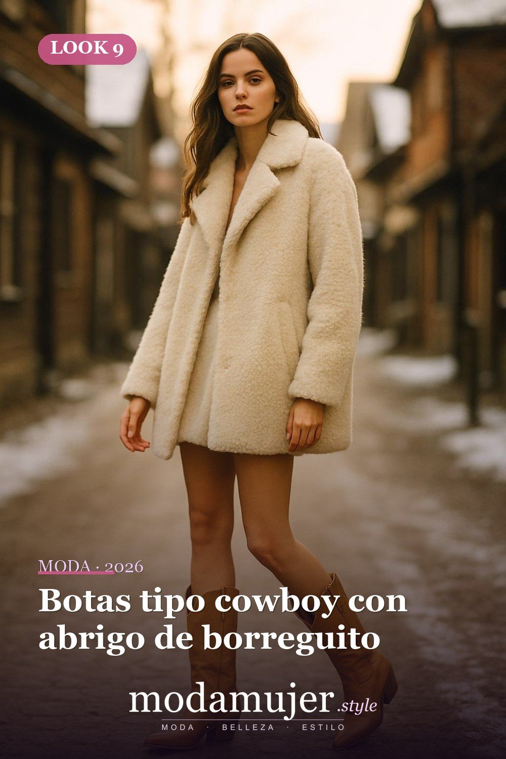 Botas tipo cowboy con abrigo de borreguito — Botas y abrigos para el invierno 2026: 12 combinaciones con estilo Botas tipo cowboy con abrigo de borreguito — Botas y abrigos para el invierno 2026: 12 combinaciones con estilo