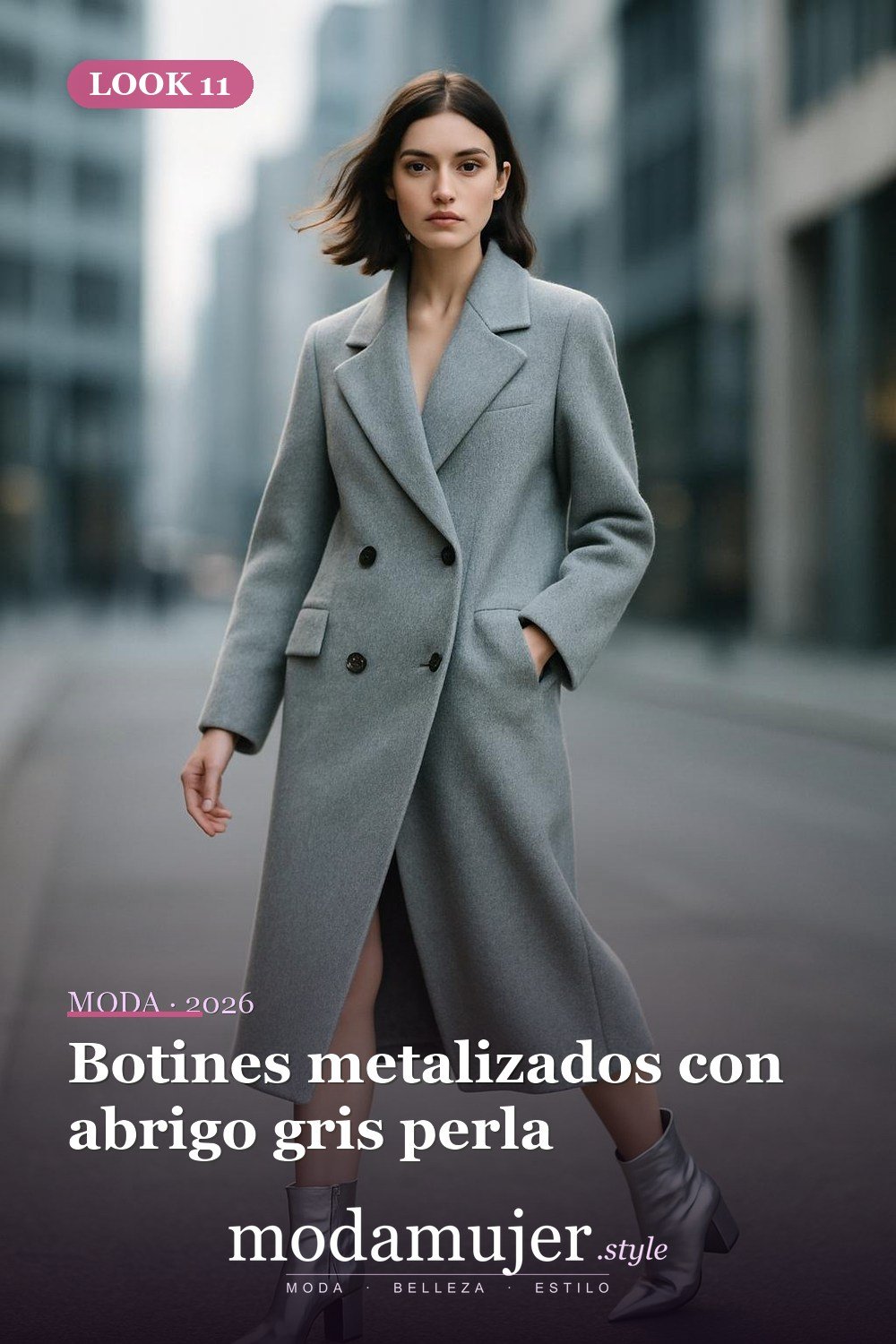 Botines metalizados con abrigo gris perla — Botas y abrigos para el invierno 2026: 12 combinaciones con estilo Botines metalizados con abrigo gris perla — Botas y abrigos para el invierno 2026: 12 combinaciones con estilo