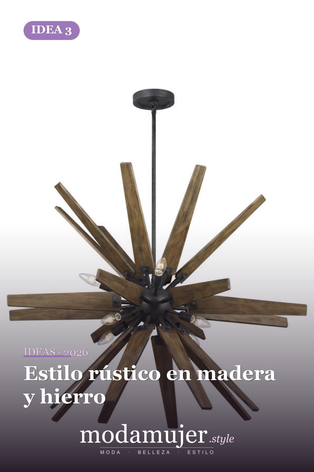 Estilo rústico en madera y hierro — Candelabros para habitaciones que completarán tu renovación personal