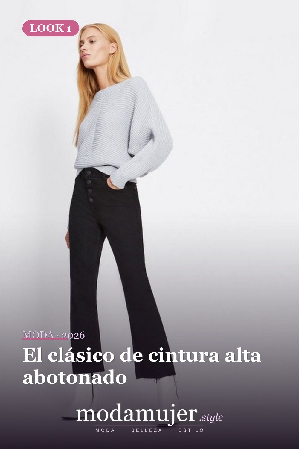 El clásico de cintura alta abotonado — Cómo combinar jeans con botones: las 13 mejores ideas para vestir para mujer
