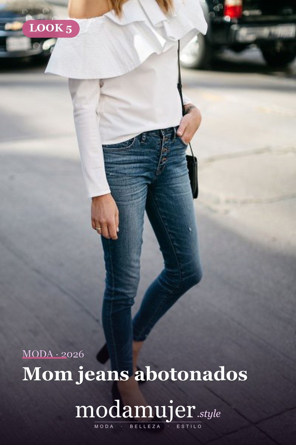Mom jeans abotonados — Cómo combinar jeans con botones: las 13 mejores ideas para vestir para mujer
