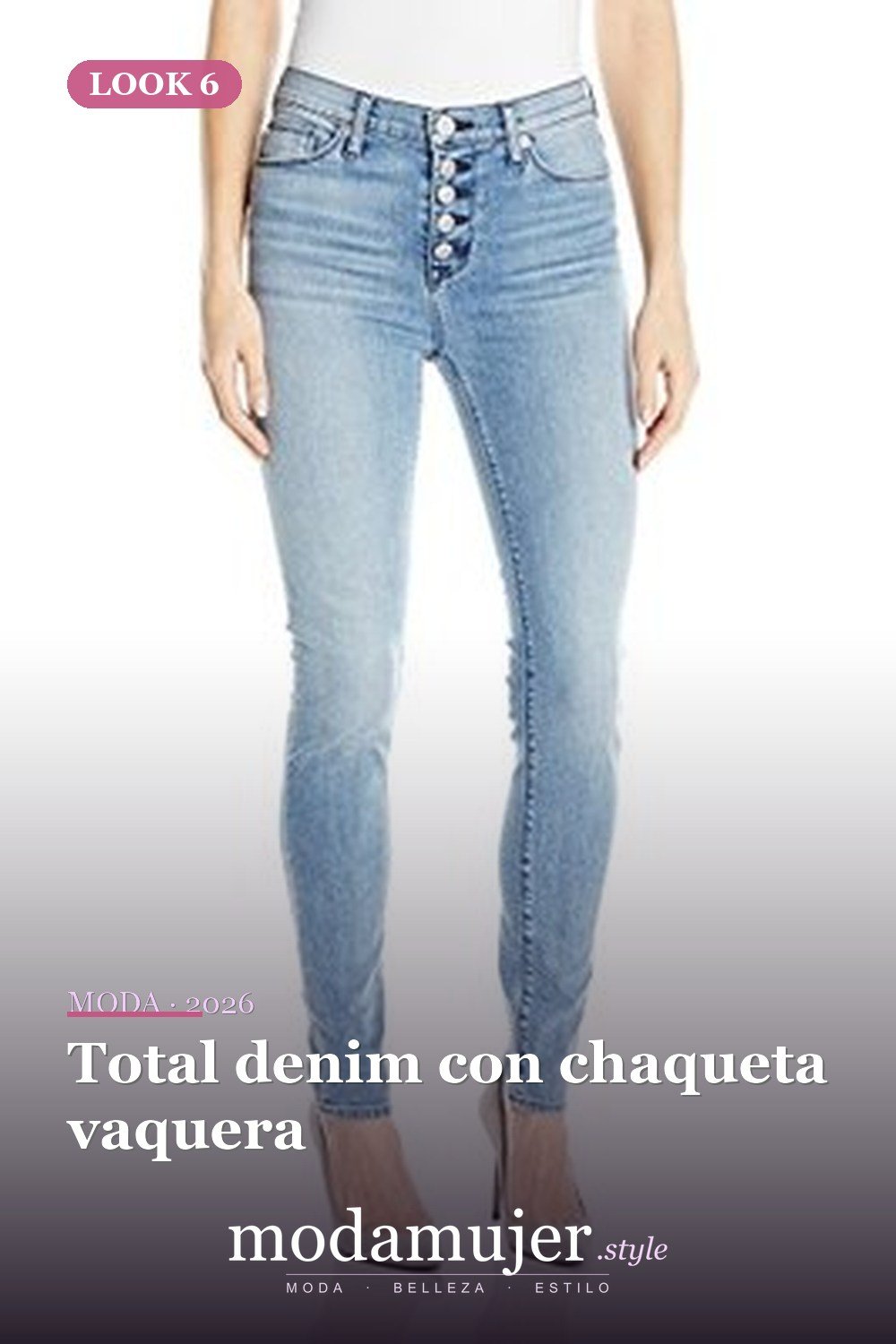 Total denim con chaqueta vaquera — Cómo combinar jeans con botones: las 13 mejores ideas para vestir para mujer