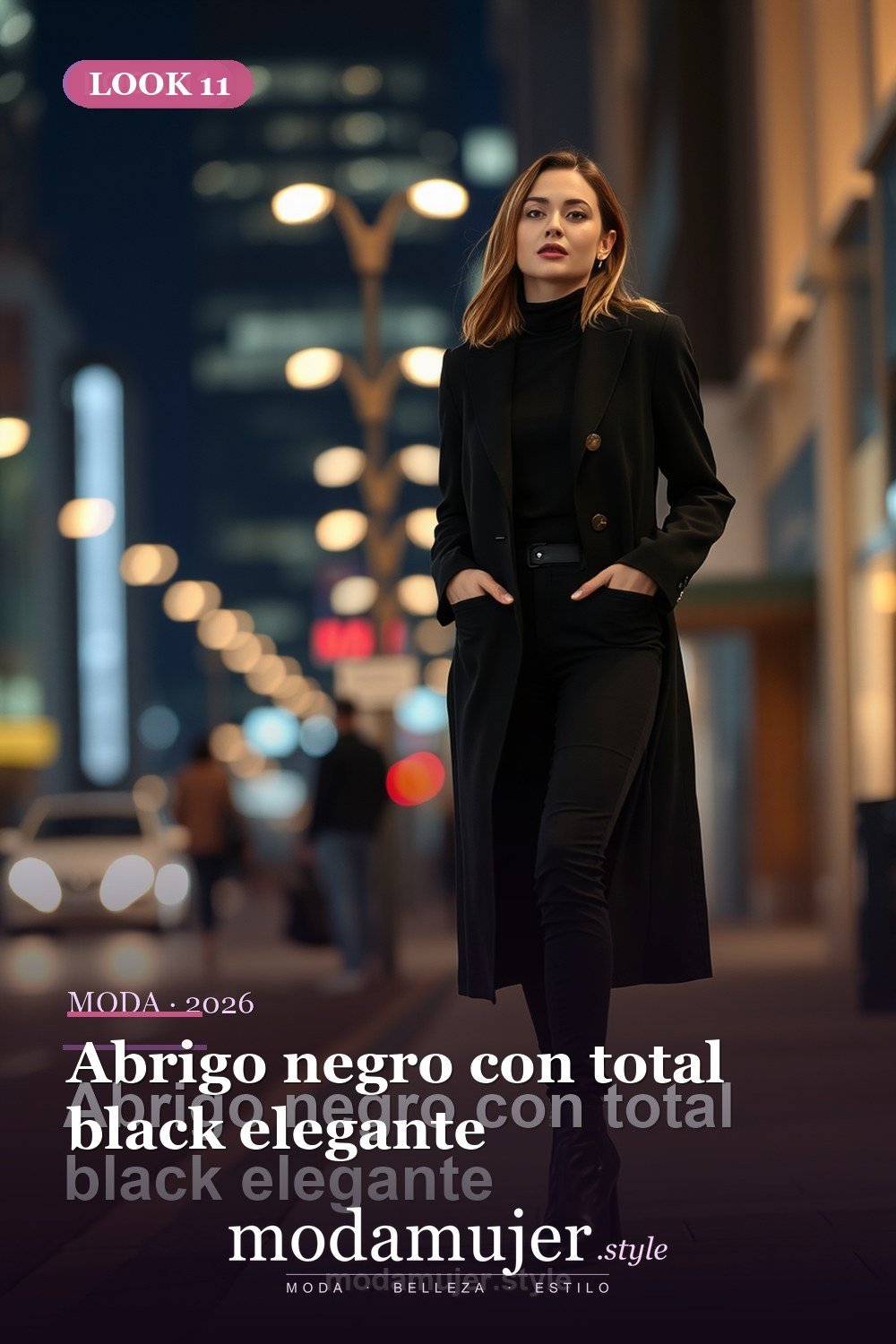 Abrigo negro con total black elegante — 30 looks con abrigo para mujer en 2026: ideas de invierno