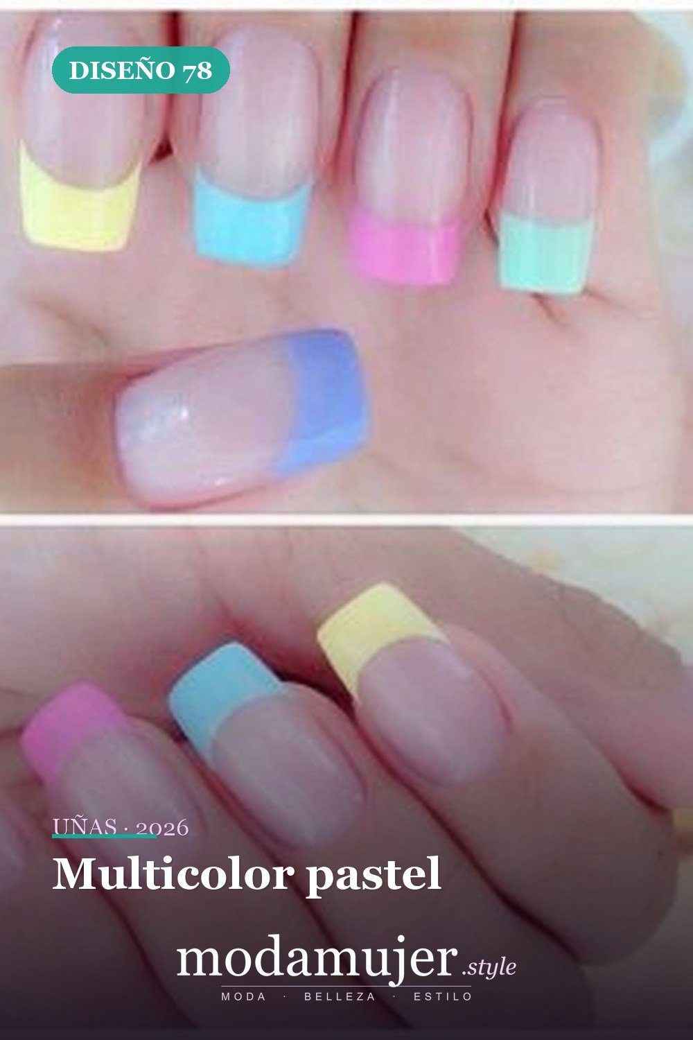 Multicolor pastel — Más de 90 ideas glamorosas de uñas de punta francesa: ¡todo sobre el rosa!