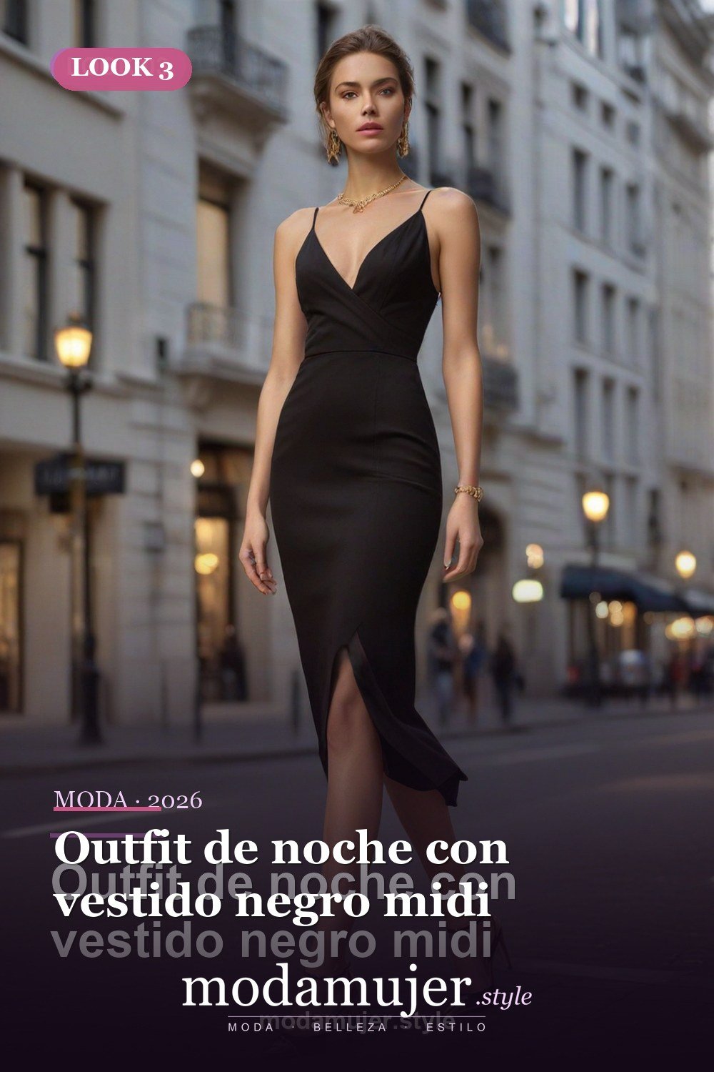 Outfit de noche con vestido negro midi — 30 outfits de moda para mujer en 2026: ideas para cada ocasión