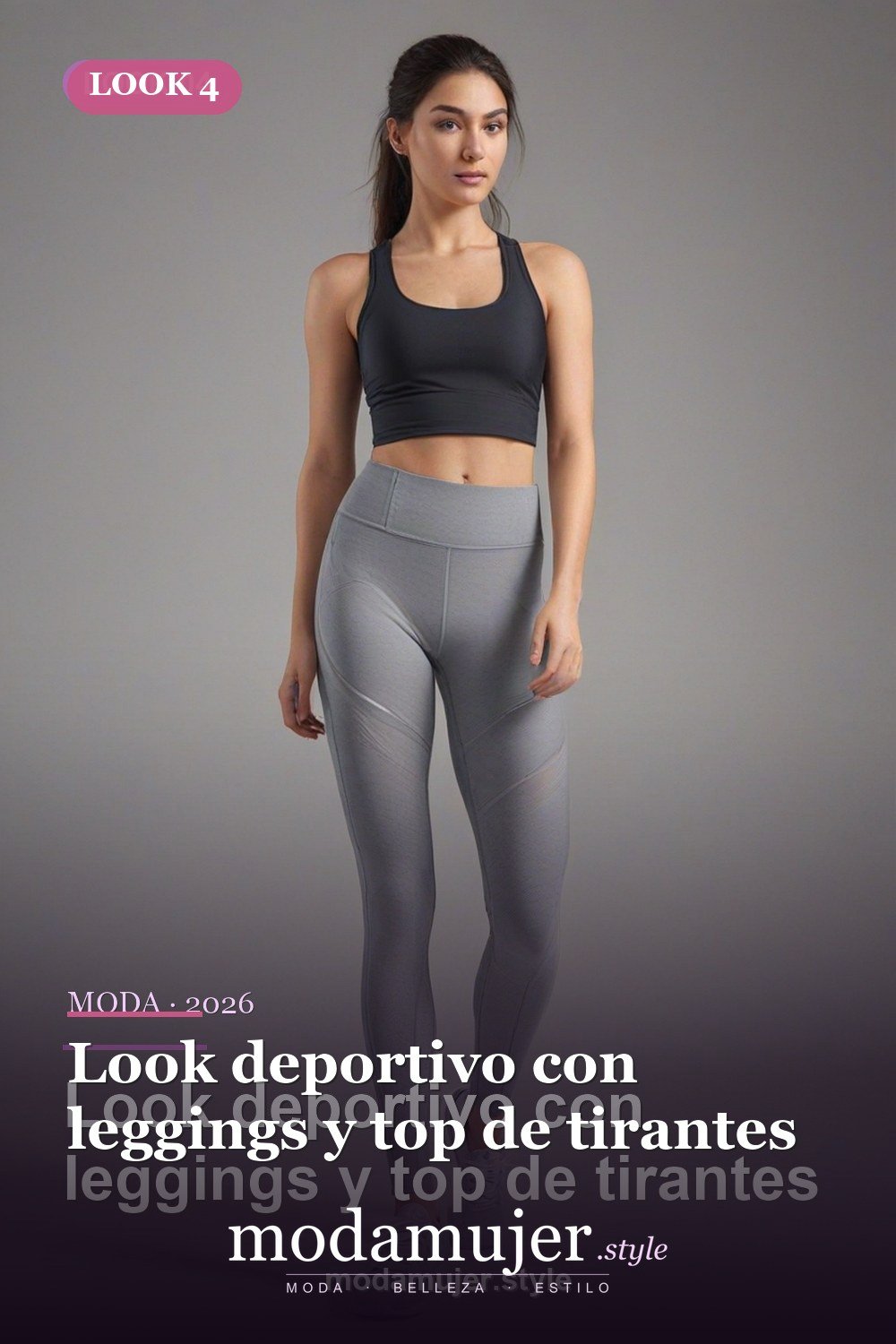 Look deportivo con leggings y top de tirantes — 30 outfits de moda para mujer en 2026: ideas para cada ocasión