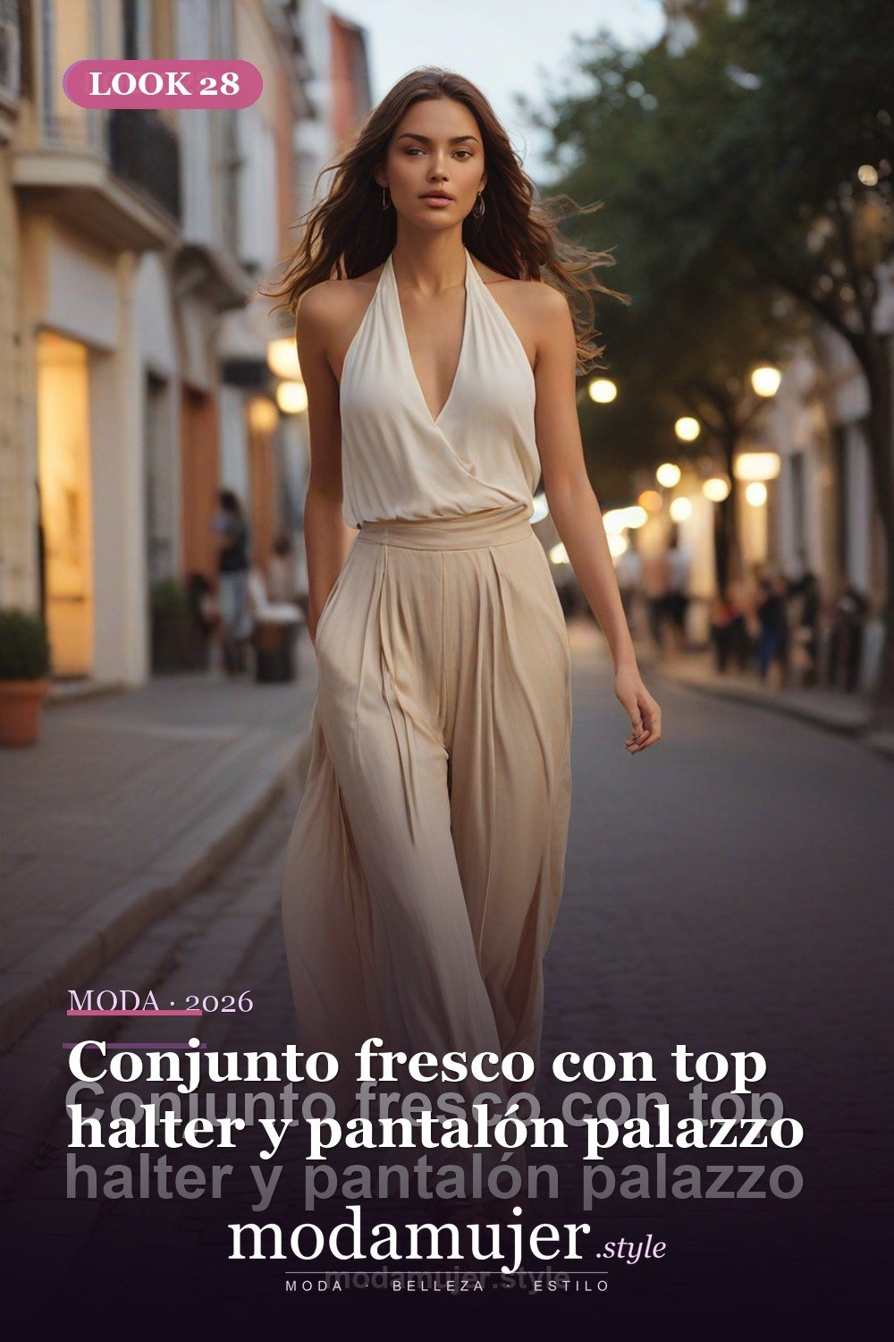 Conjunto fresco con top halter y pantalón palazzo — 30 outfits de moda para mujer en 2026: ideas para cada ocasión