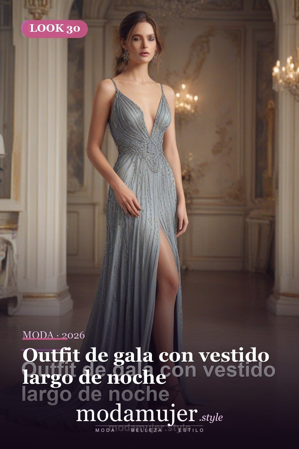 Outfit de gala con vestido largo de noche — 30 outfits de moda para mujer en 2026: ideas para cada ocasión