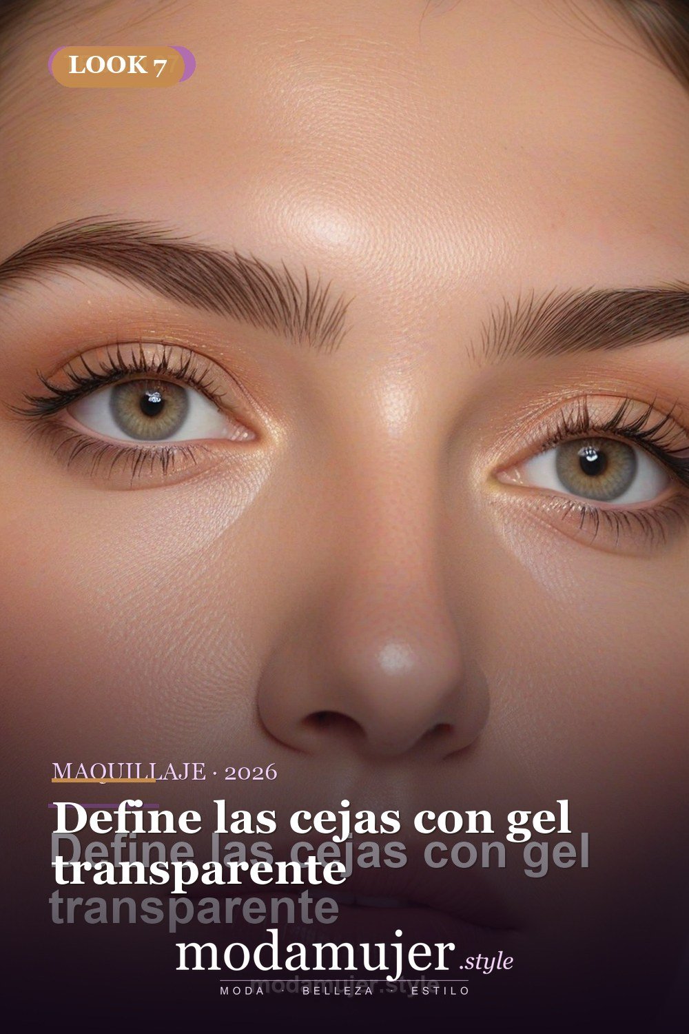 Define las cejas con gel transparente — 30 trucos de belleza imprescindibles para 2026