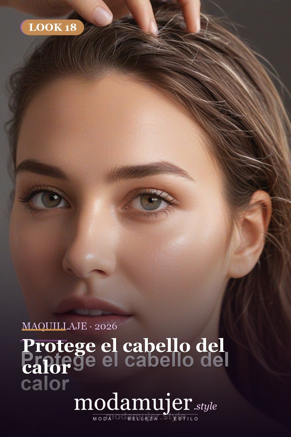 Protege el cabello del calor — 30 trucos de belleza imprescindibles para 2026